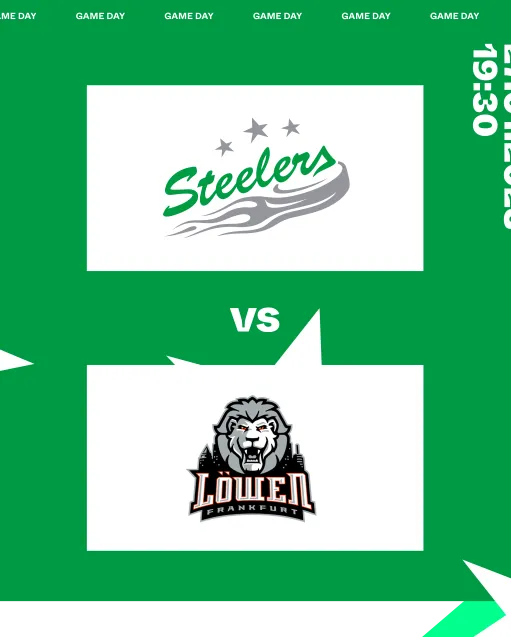 Gameday - Steelers treffen auf die Löwen